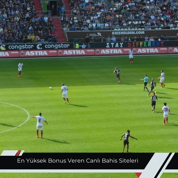 En Yüksek Bonus Veren Canlı Bahis Siteleri
